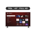 TCL™ - 43" FHD LED Smart TV with Roku TV (New)